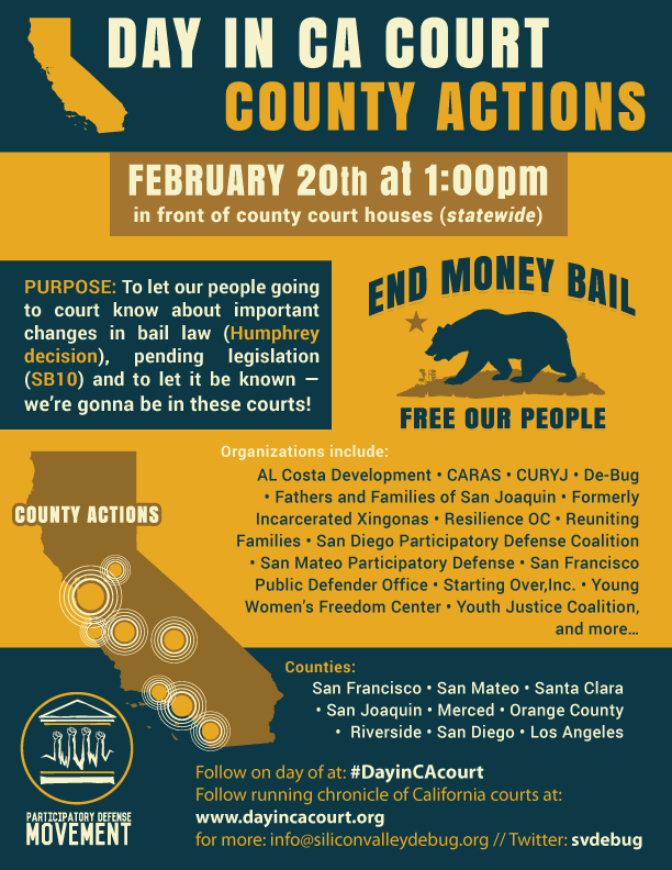 Rallies Across CA Courts Tuesday 2/20 to Lift Up New Changes in Bail Law and Call to End Money Bail