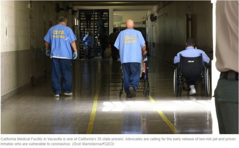 Calls Mount for Release of Vulnerable Prisoners as Justice System Struggles to Respond to Coronavirus – KQED