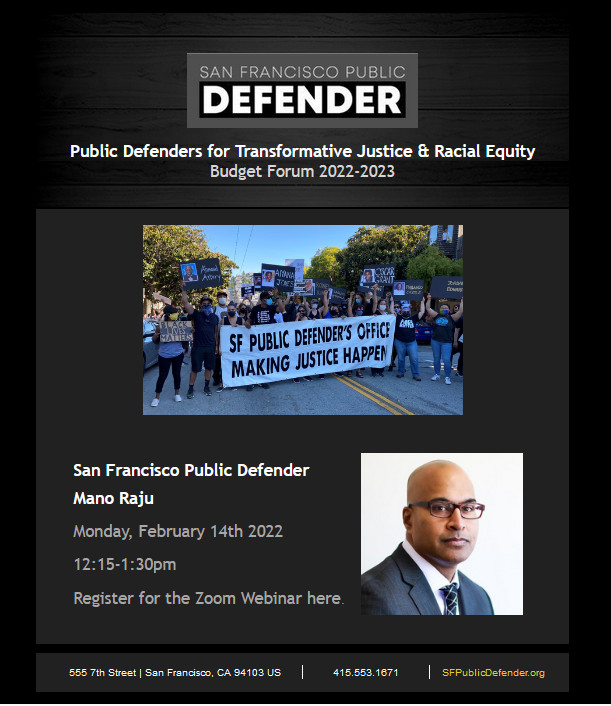 Public Defender Mano Raju’s Departmental Budget Presentation FY 2022-2023