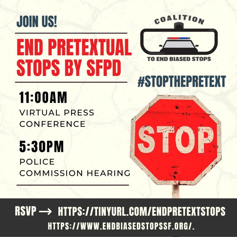 MEDIA ADVISORY: City Leaders and Community Advocates To Hold Press Conference Urging an End to Racially-Biased Pretext Stops in San Francisco 